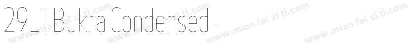 29LTBukra Condensed字体转换